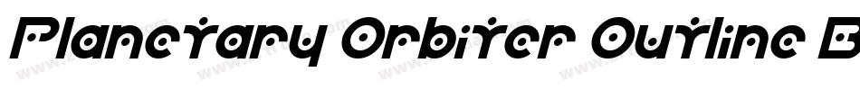 Planetary Orbiter Outline Bold Italic字体转换